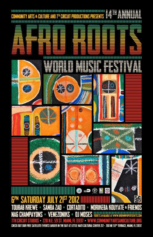 14th Afro Roots Festival - Saturday, July 21st, 2012 @ 7th Circuit Studios