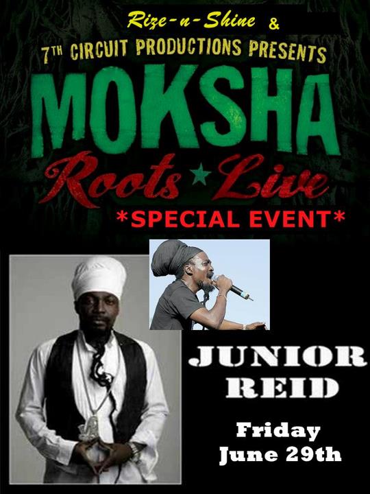 An intimate evening with JUNIOR REID! - Friday June 29,2012 @ 7th Circuit Studios