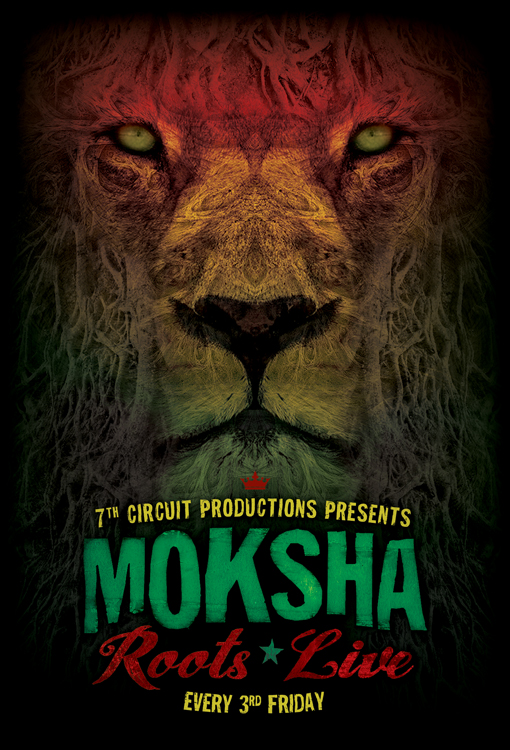 Moksha*Roots*Live - Friday - October 19, 2012 @ 7th Circuit Studios